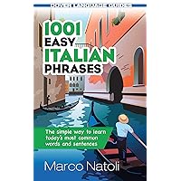 1001 Easy Italian Phrases (Dover Language Guides Italian)