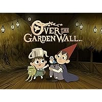 Over the Garden Wall Season 1
