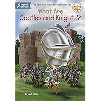 What Are Castles and Knights? (What Was?) What Are Castles and Knights? (What Was?) Paperback Kindle Audible Audiobook Hardcover