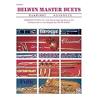 Belwin Master Duets (Clarinet), Vol 2: Advanced (Belwin Master Duets, Vol 2) Belwin Master Duets (Clarinet), Vol 2: Advanced (Belwin Master Duets, Vol 2) Paperback Sheet music