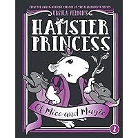 Hamster Princess: Of Mice and Magic Hamster Princess: Of Mice and Magic Hardcover Kindle Audible Audiobook Audio CD