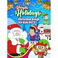 Hoopla Holidays - Christmas Songs for Kids Vol 1