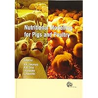 Nutritional Modelling for Pigs and Poultry Nutritional Modelling for Pigs and Poultry Hardcover Kindle