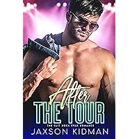 After the Tour (The Slit Rock Star Romance Book 1) After the Tour (The Slit Rock Star Romance Book 1) Kindle