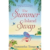 The Summer Island Swap: a laugh out loud romantic comedy perfect for summer reading The Summer Island Swap: a laugh out loud romantic comedy perfect for summer reading Kindle Audible Audiobook