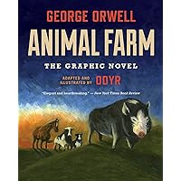 Animal Farm: The Graphic Novel Animal Farm: The Graphic Novel Paperback Kindle Hardcover