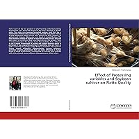 Effect of Processing variables and Soybean cultivar on Natto Quality