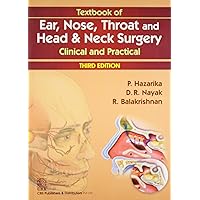Textbook Of Ear, Nose, Throat And Head & Neck Surgery Clinical And Practical, 3E (Pb 2014) Textbook Of Ear, Nose, Throat And Head & Neck Surgery Clinical And Practical, 3E (Pb 2014) Paperback