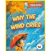 Why the Wind Cries: Trusted Weather Learning for Kids