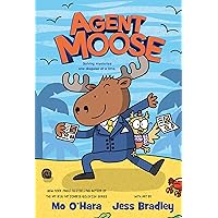 Agent Moose (Agent Moose, 1) Agent Moose (Agent Moose, 1) Hardcover Kindle Paperback