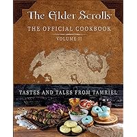 The Elder Scrolls: The Official Cookbook Vol. 2 (2) The Elder Scrolls: The Official Cookbook Vol. 2 (2) Hardcover Kindle