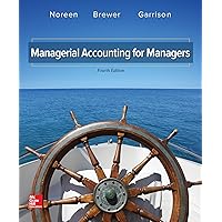 Managerial Accounting for Managers Managerial Accounting for Managers Hardcover Paperback Loose Leaf