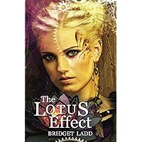 The Lotus Effect (Rise Of The Ardent Book 1) The Lotus Effect (Rise Of The Ardent Book 1) Kindle Audible Audiobook Paperback