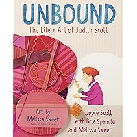 Unbound : The Life and Art of Judith Scott Unbound : The Life and Art of Judith Scott Hardcover Audible Audiobook Kindle