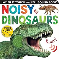Noisy Dinosaurs (My First) Noisy Dinosaurs (My First) Board book Hardcover