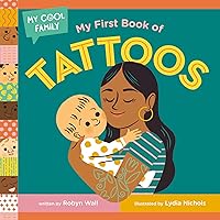 My First Book of Tattoos (My Cool Family) My First Book of Tattoos (My Cool Family) Board book Kindle