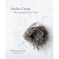 Atelier Crenn: Metamorphosis of Taste Atelier Crenn: Metamorphosis of Taste Hardcover Kindle