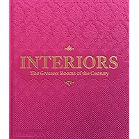 Interiors: The Greatest Rooms of the Century (Pink Edition) Interiors: The Greatest Rooms of the Century (Pink Edition) Hardcover