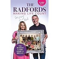 The Radfords: Making Life Count The Radfords: Making Life Count Kindle Hardcover