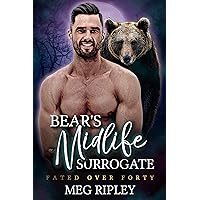 Bear's Midlife Surrogate (Shifter Nation: Fated Over Forty) Bear's Midlife Surrogate (Shifter Nation: Fated Over Forty) Kindle Audible Audiobook Paperback