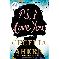 PS, I Love You: A Novel PS, I Love You: A Novel Kindle Paperback Audible Audiobook Hardcover Mass Market Paperback Audio CD Digital