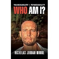 Who am I?: Vulnerability = Powerability