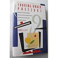 Cooking under Pressure Cooking under Pressure Paperback Kindle Hardcover