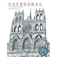 Cathedral: The Story Of Its Construction (Turtleback School & Library Binding Edition) Cathedral: The Story Of Its Construction (Turtleback School & Library Binding Edition) School & Library Binding Paperback
