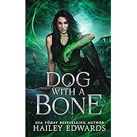 Dog with a Bone (Black Dog Universe Book 1) Dog with a Bone (Black Dog Universe Book 1) Kindle Audible Audiobook Paperback Audio CD