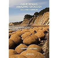 California's Amazing Geology California's Amazing Geology Paperback Hardcover