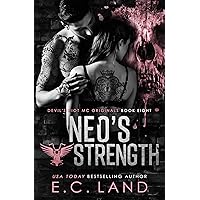 Neo's Strength (Devil's Riot MC Originals Book 8) Neo's Strength (Devil's Riot MC Originals Book 8) Kindle Paperback