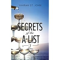 Secrets of the A-List (Episode 7 of 12) (A Secrets of the A-List Title) Secrets of the A-List (Episode 7 of 12) (A Secrets of the A-List Title) Kindle