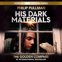 The Golden Compass: His Dark Materials, Book 1 The Golden Compass: His Dark Materials, Book 1 Audible Audiobook Paperback Kindle Hardcover Mass Market Paperback Audio CD