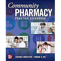 Community Pharmacy Practice Guidebook Community Pharmacy Practice Guidebook Kindle Paperback