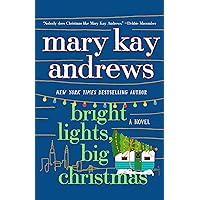 Bright Lights, Big Christmas: A Novel Bright Lights, Big Christmas: A Novel Hardcover Kindle Audible Audiobook Paperback Audio CD