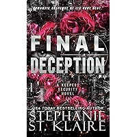Final Deception (The Keeper's Series Book 1) Final Deception (The Keeper's Series Book 1) Kindle Paperback