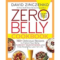 Zero Belly Cookbook: 150+ Delicious Recipes to Flatten Your Belly, Turn Off Your Fat Genes, and Help Keep You Lean for Life! Zero Belly Cookbook: 150+ Delicious Recipes to Flatten Your Belly, Turn Off Your Fat Genes, and Help Keep You Lean for Life! Hardcover Audible Audiobook Kindle Audio CD