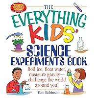 The Everything Kids' Science Experiments Book: Boil Ice, Float Water, Measure Gravity-Challenge the World Around You! (Everything® Kids Series) The Everything Kids' Science Experiments Book: Boil Ice, Float Water, Measure Gravity-Challenge the World Around You! (Everything® Kids Series) Paperback Kindle Spiral-bound Library Binding