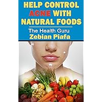Help Control Acne with Natural Foods