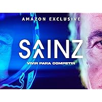 Sainz: Live to compete - Season 1