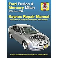 Ford Fusion and Mercury Milan 2006 thru 2020: Based on a complete teardown and rebuild. Includes essential information for today's more complex vehicles (Haynes Repair Manual)