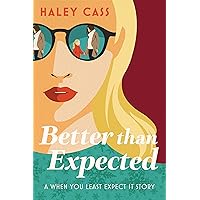 Better Than Expected Better Than Expected Kindle Paperback Audio CD
