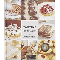 Tartine (Baking Cookbooks, Pastry Books, Dessert Cookbooks, Gifts for Pastry Chefs) Tartine (Baking Cookbooks, Pastry Books, Dessert Cookbooks, Gifts for Pastry Chefs) Hardcover Kindle