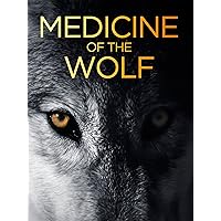 Medicine Of The Wolf