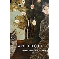 Antidote (OSU JOURNAL AWARD POETRY) Antidote (OSU JOURNAL AWARD POETRY) Kindle Paperback Multimedia CD