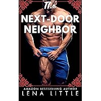 The Next-Door Neighbor (Steamy Shorts Book 6) The Next-Door Neighbor (Steamy Shorts Book 6) Kindle