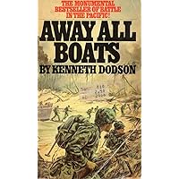 Away All Boats Away All Boats Paperback Hardcover