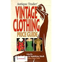 Antique Trader Vintage Clothing Price Guide Antique Trader Vintage Clothing Price Guide Paperback