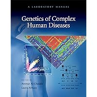 Genetics of Complex Human Diseases: A Laboratory Manual Genetics of Complex Human Diseases: A Laboratory Manual Paperback Hardcover