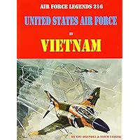 United States Air Force in Vietnam (Air Force Legends, 216) United States Air Force in Vietnam (Air Force Legends, 216) Paperback
